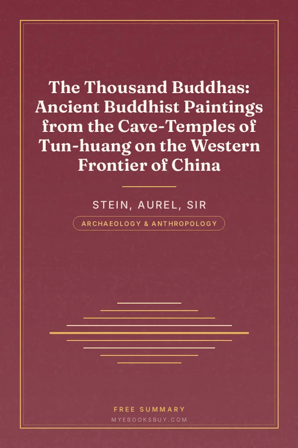 Cover of The Thousand Buddhas: Ancient Buddhist Paintings from the Cave-Temples of Tun-huang on the Western Frontier of China