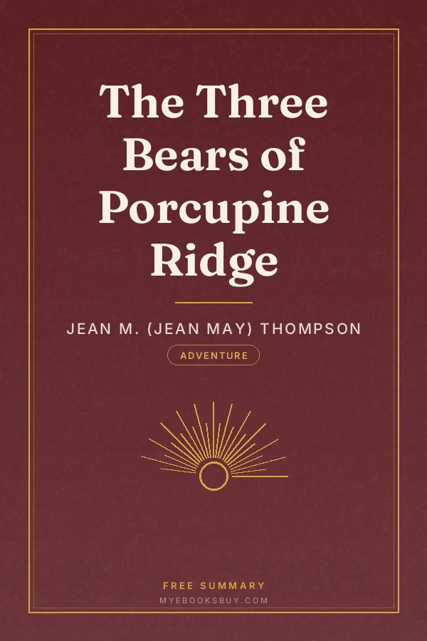 Cover of The Three Bears of Porcupine Ridge