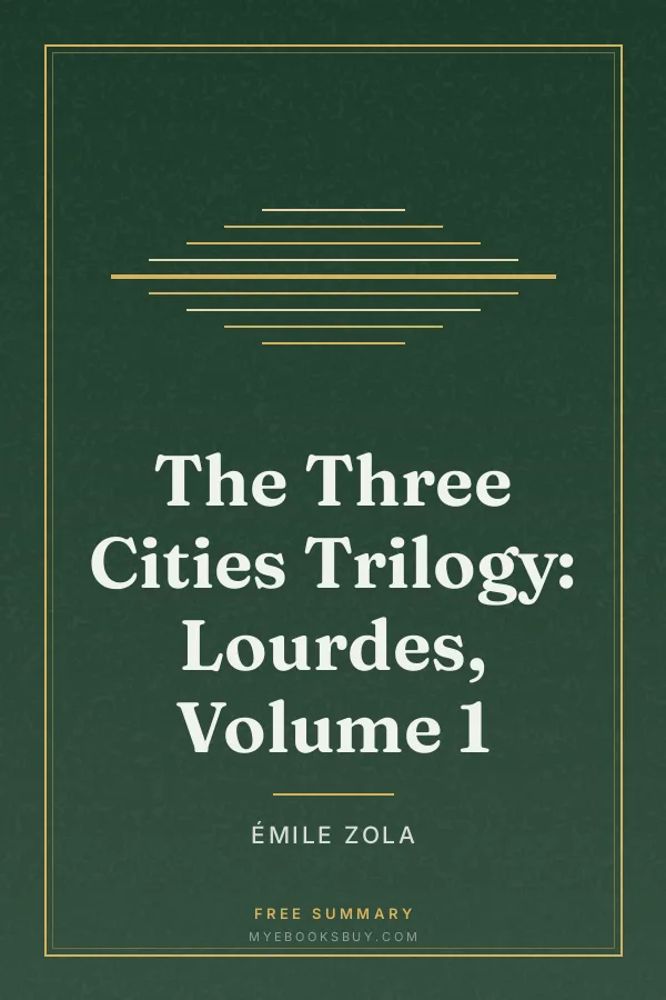 Cover of The Three Cities Trilogy: Lourdes, Volume 1