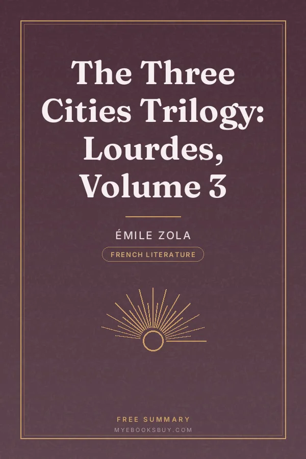 Cover of The Three Cities Trilogy: Lourdes, Volume 3