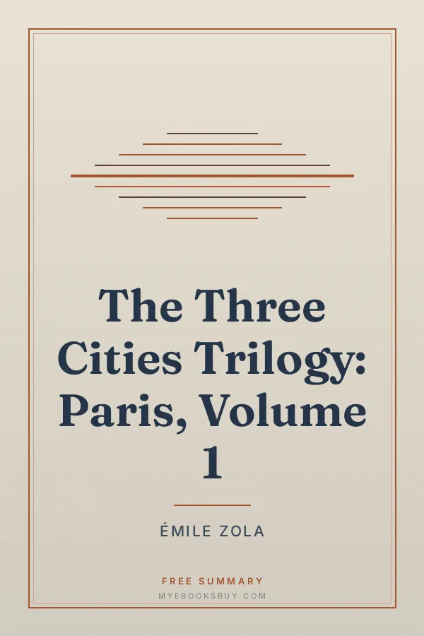 Cover of The Three Cities Trilogy: Paris, Volume 1