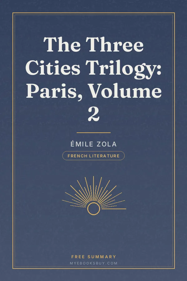 Cover of The Three Cities Trilogy: Paris, Volume 2