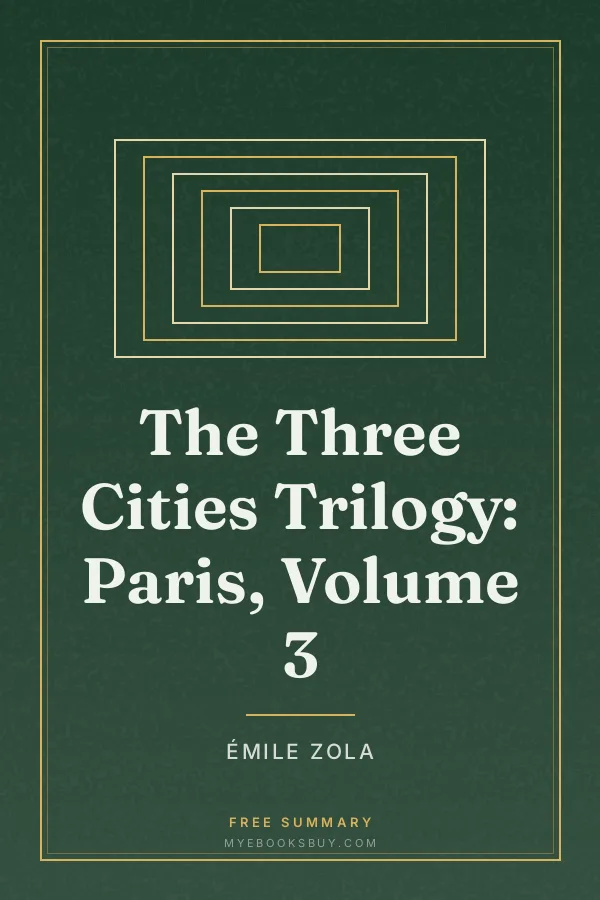 Cover of The Three Cities Trilogy: Paris, Volume 3