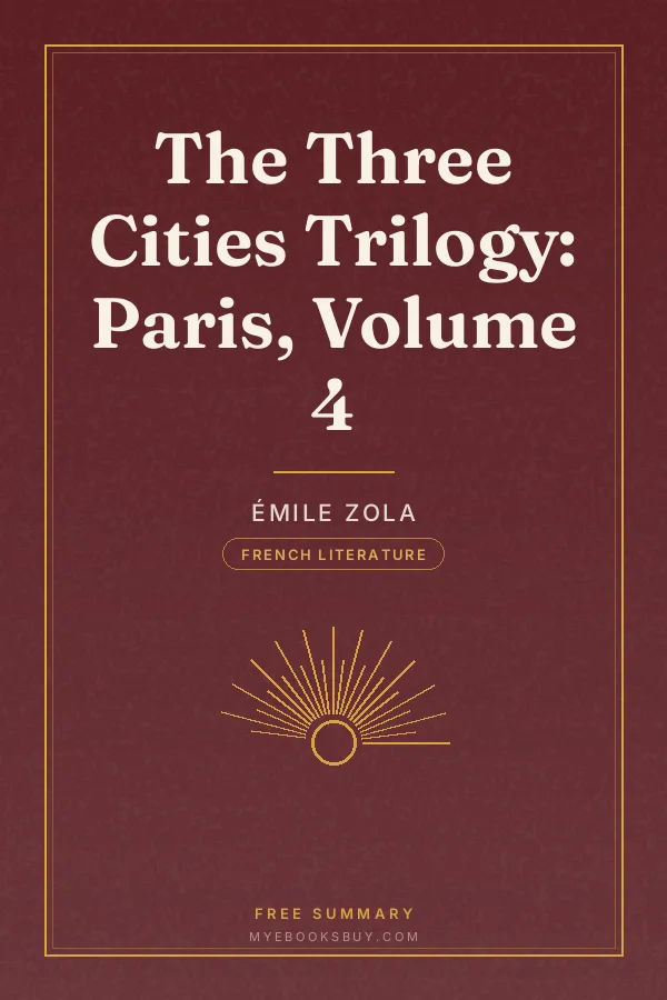 Cover of The Three Cities Trilogy: Paris, Volume 4