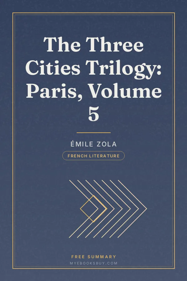 Cover of The Three Cities Trilogy: Paris, Volume 5