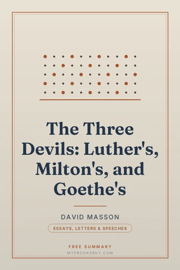 Cover of The Three Devils: Luther's, Milton's, and Goethe's