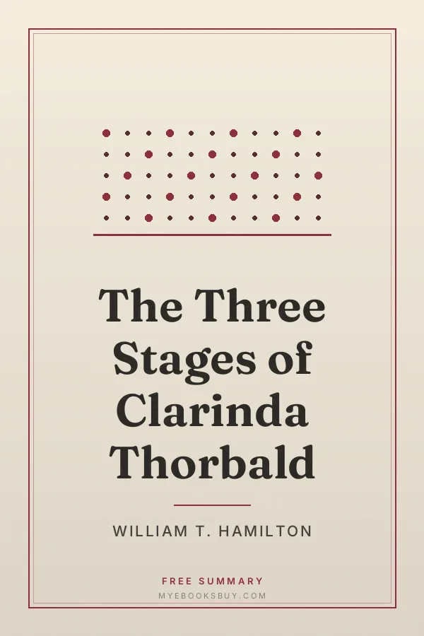 Cover of The Three Stages of Clarinda Thorbald