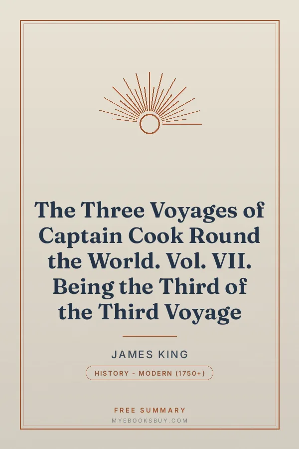 Cover of The Three Voyages of Captain Cook Round the World. Vol. VII. Being the Third of the Third Voyage