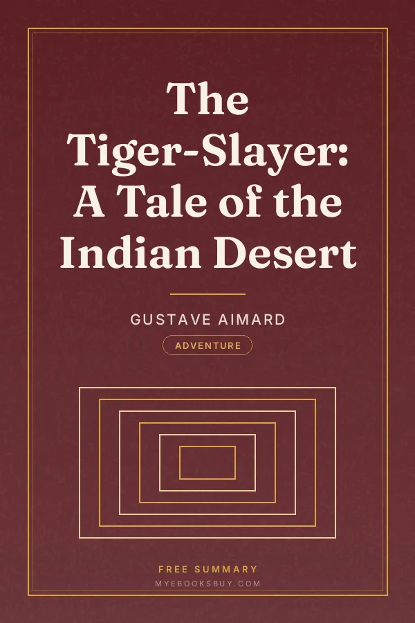 Cover of The Tiger-Slayer: A Tale of the Indian Desert