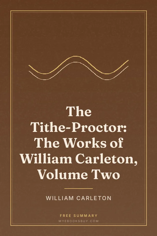 Cover of The Tithe-Proctor: The Works of William Carleton, Volume Two