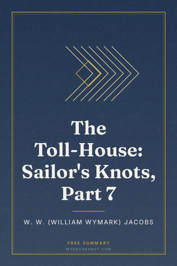 Cover of The Toll-House: Sailor's Knots, Part 7