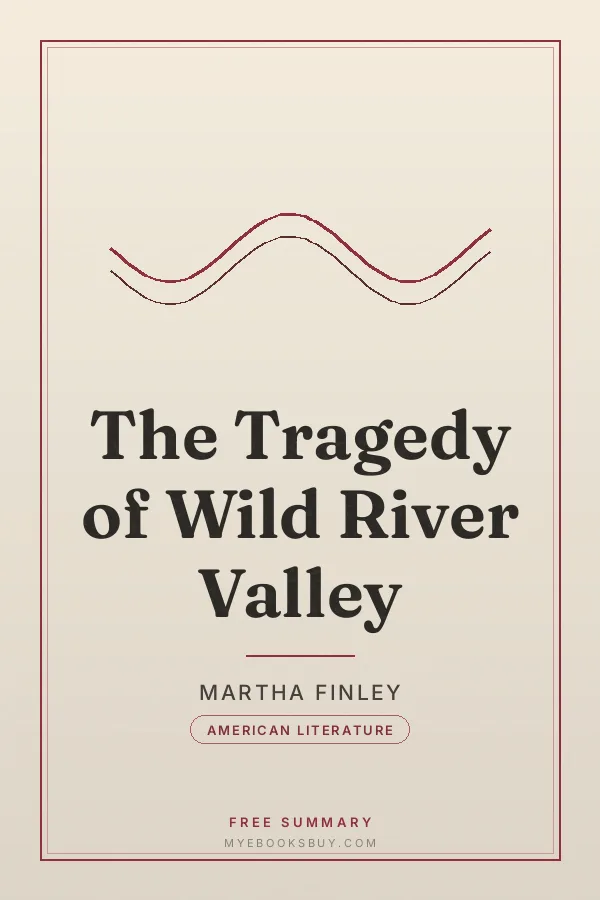 Cover of The Tragedy of Wild River Valley