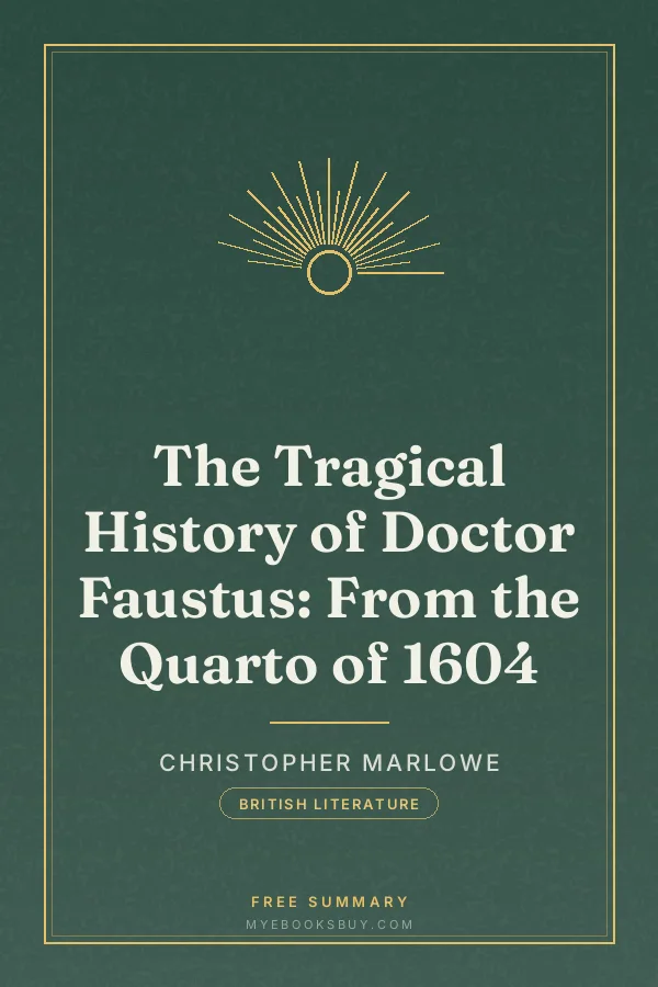 Cover of The Tragical History of Doctor Faustus: From the Quarto of 1604