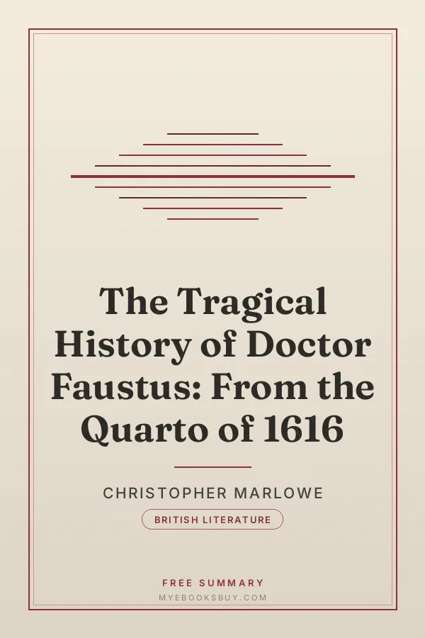 Cover of The Tragical History of Doctor Faustus: From the Quarto of 1616