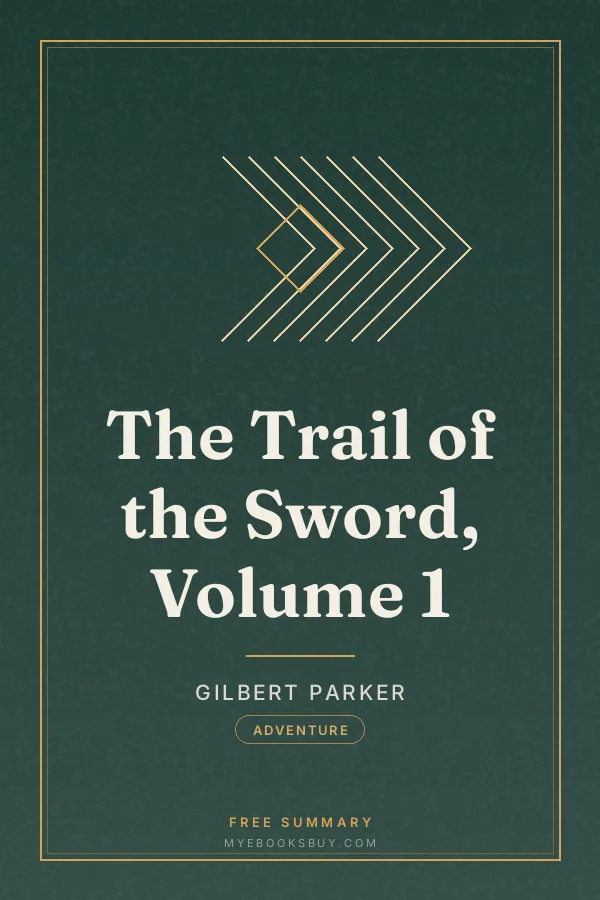 Cover of The Trail of the Sword, Volume 1