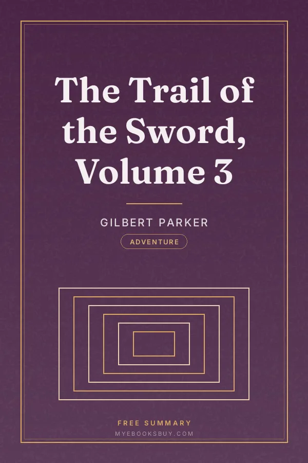 Cover of The Trail of the Sword, Volume 3