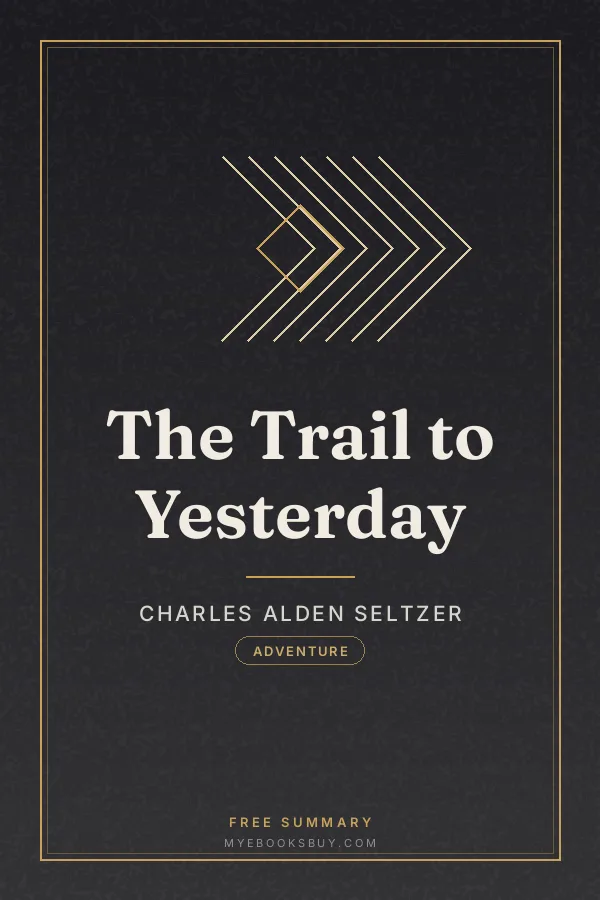 Cover of The Trail to Yesterday
