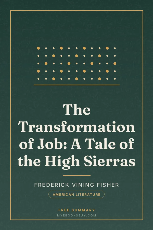 Cover of The Transformation of Job: A Tale of the High Sierras