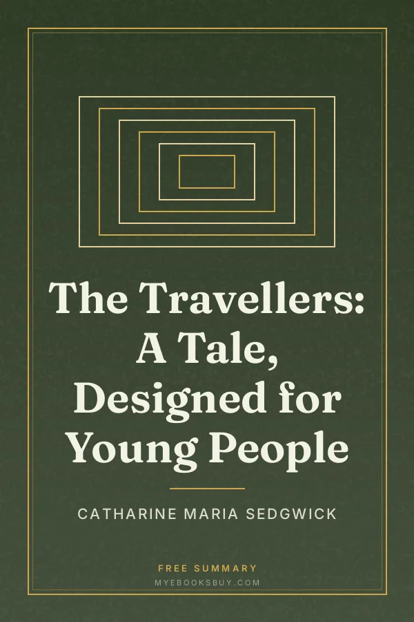 Cover of The Travellers: A Tale, Designed for Young People