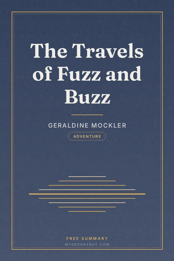 Cover of The Travels of Fuzz and Buzz
