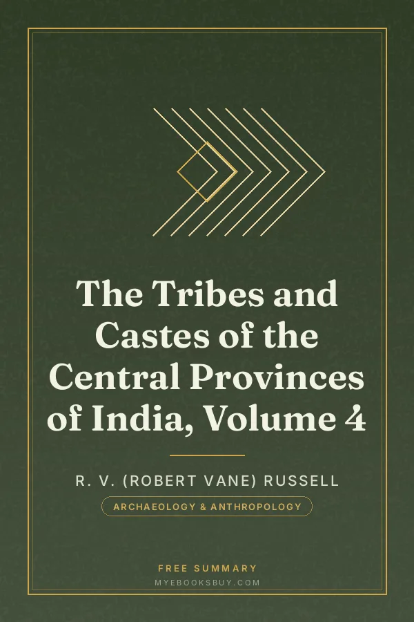 Cover of The Tribes and Castes of the Central Provinces of India, Volume 4