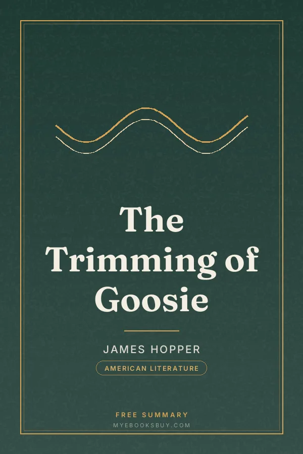 Cover of The Trimming of Goosie