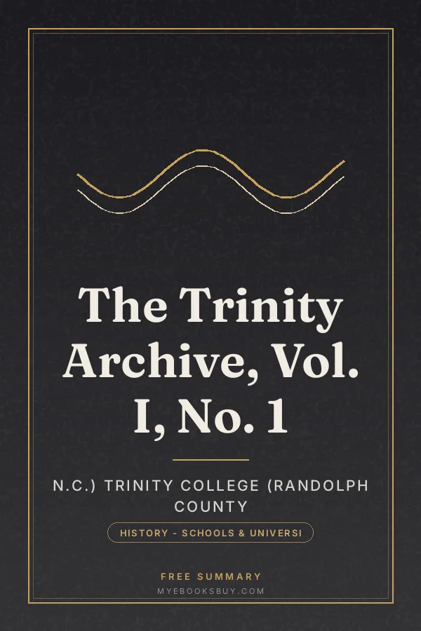Cover of The Trinity Archive, Vol. I, No. 1