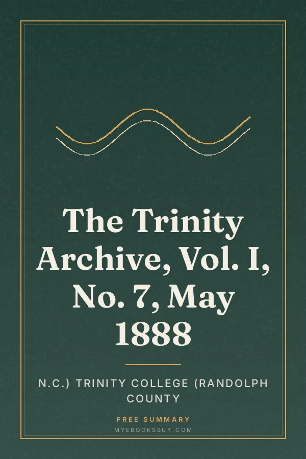 Cover of The Trinity Archive, Vol. I, No. 7, May 1888