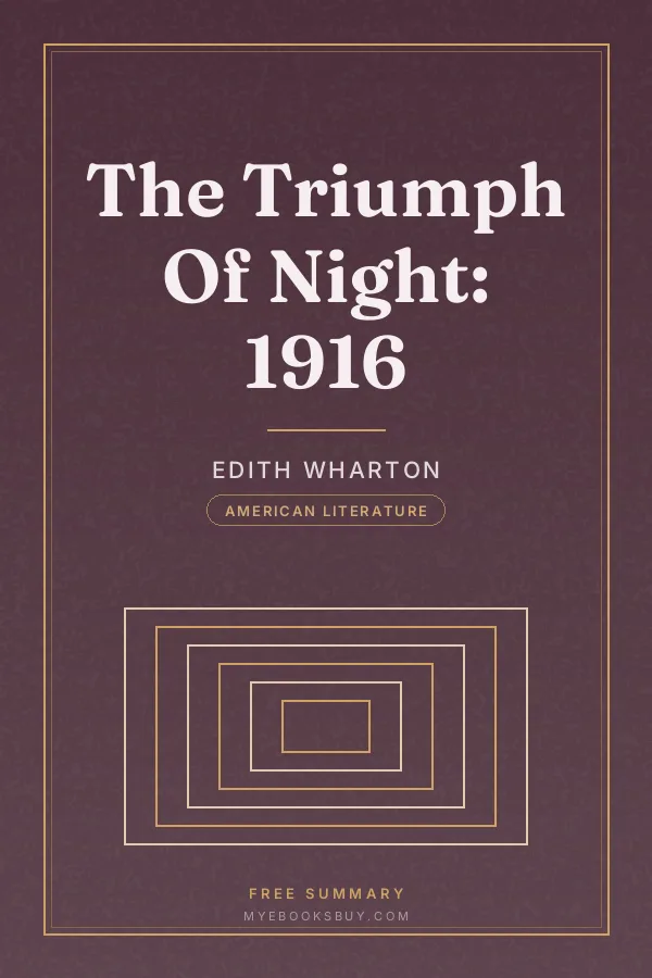 Cover of The Triumph Of Night: 1916