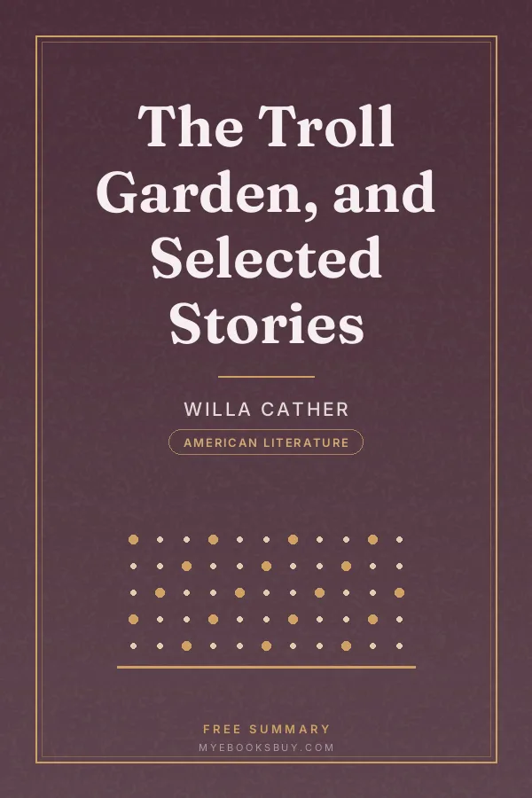 Cover of The Troll Garden, and Selected Stories