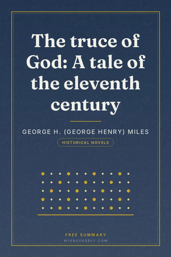 Cover of The truce of God: A tale of the eleventh century
