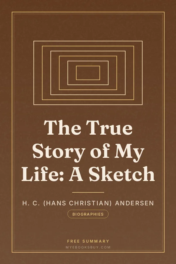 Cover of The True Story of My Life: A Sketch