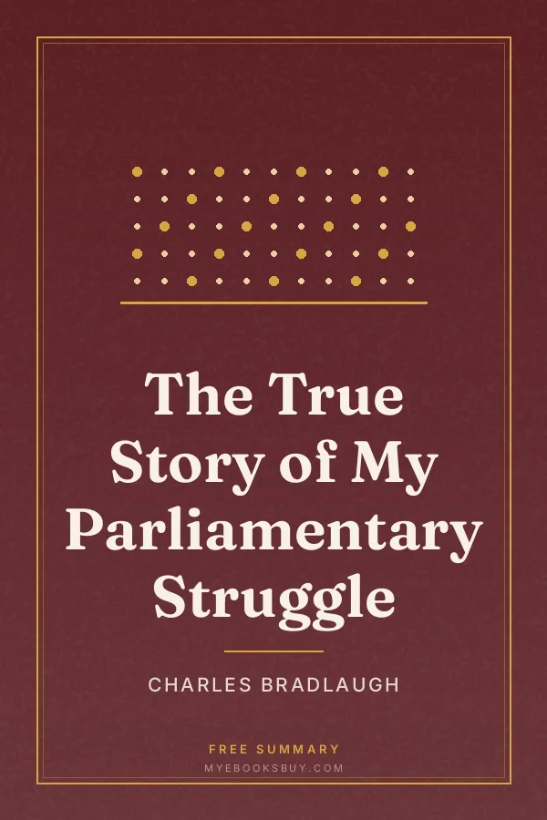 Cover of The True Story of My Parliamentary Struggle