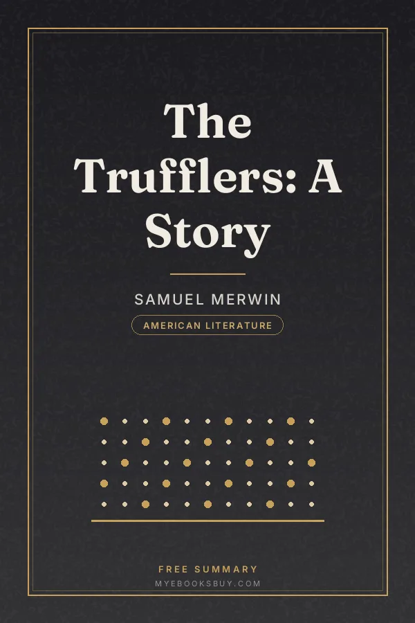 Cover of The Trufflers: A Story