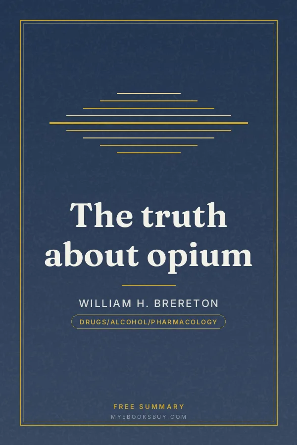 Cover of The truth about opium