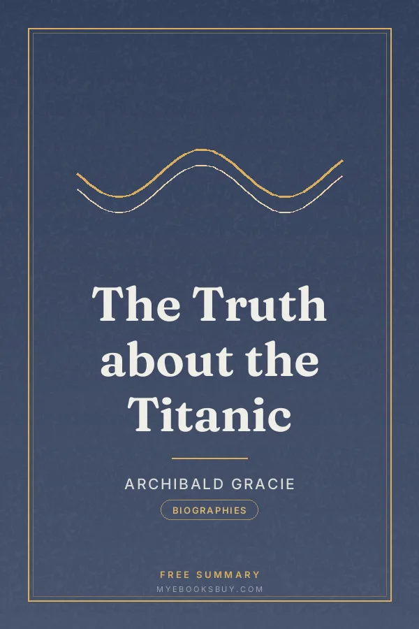 Cover of The Truth about the Titanic