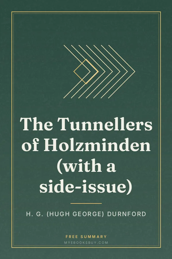 Cover of The Tunnellers of Holzminden (with a side-issue)