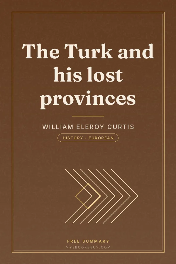 Cover of The Turk and his lost provinces