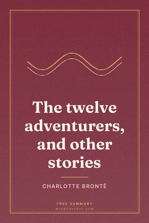 Cover of The twelve adventurers, and other stories