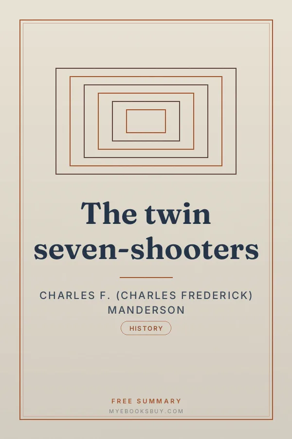 Cover of The twin seven-shooters