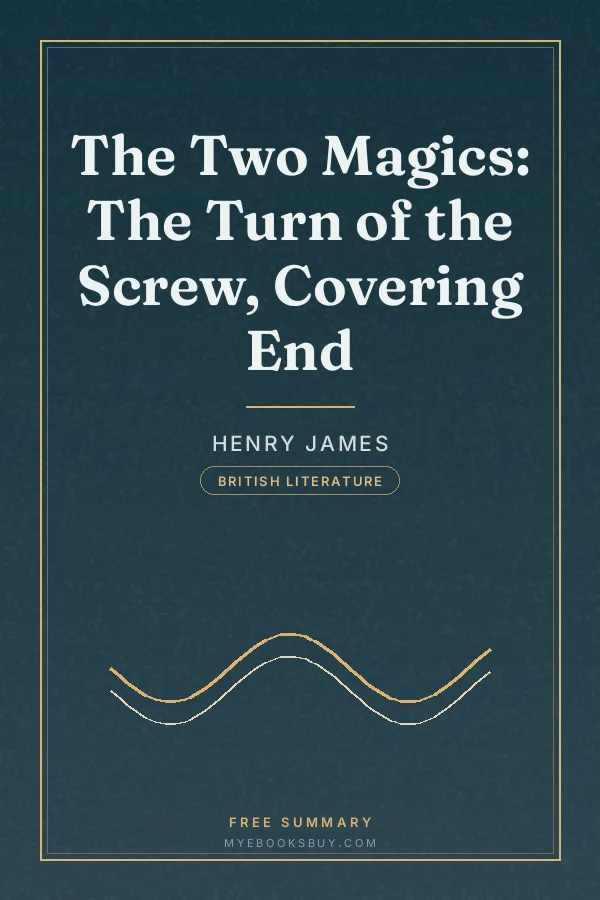 Cover of The Two Magics: The Turn of the Screw, Covering End