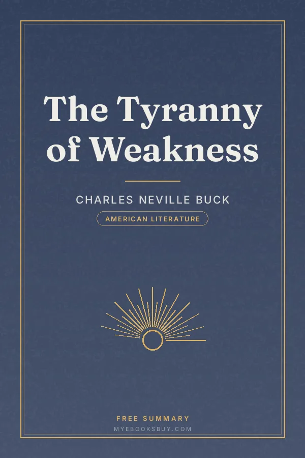 Cover of The Tyranny of Weakness