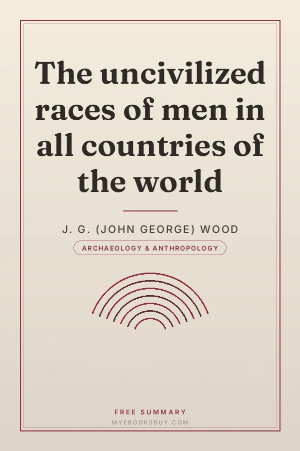 Cover of The uncivilized races of men in all countries of the world