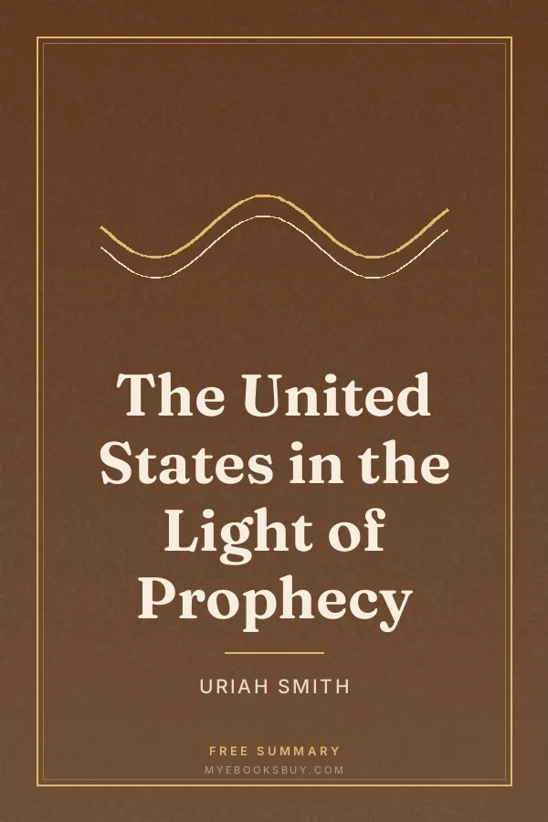 Cover of The United States in the Light of Prophecy