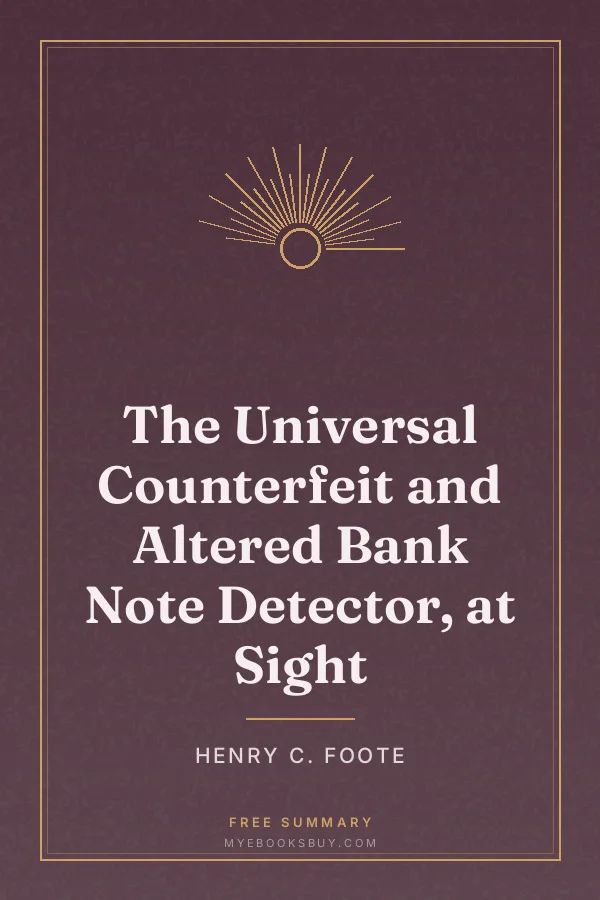Cover of The Universal Counterfeit and Altered Bank Note Detector, at Sight