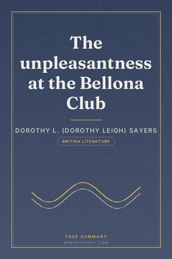 Cover of The unpleasantness at the Bellona Club