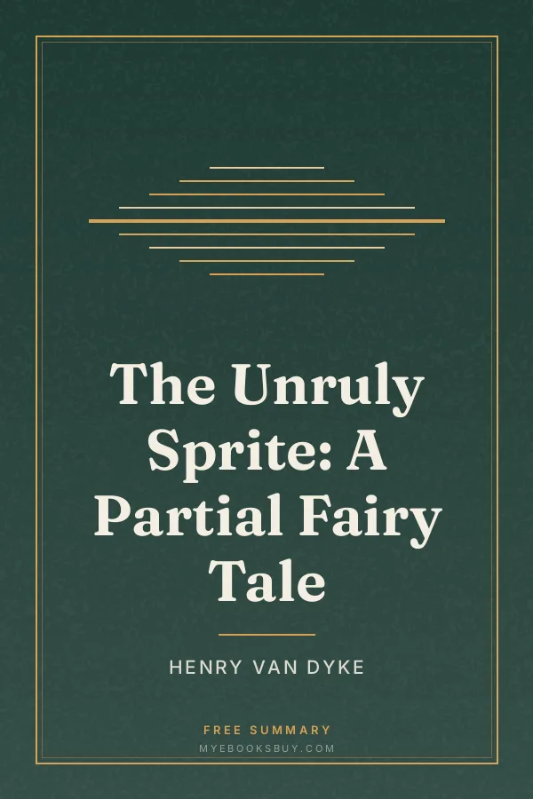 Cover of The Unruly Sprite: A Partial Fairy Tale
