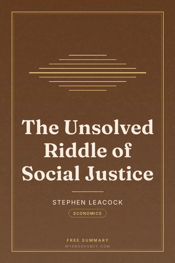 Cover of The Unsolved Riddle of Social Justice