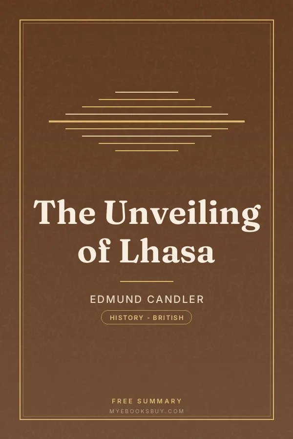 Cover of The Unveiling of Lhasa