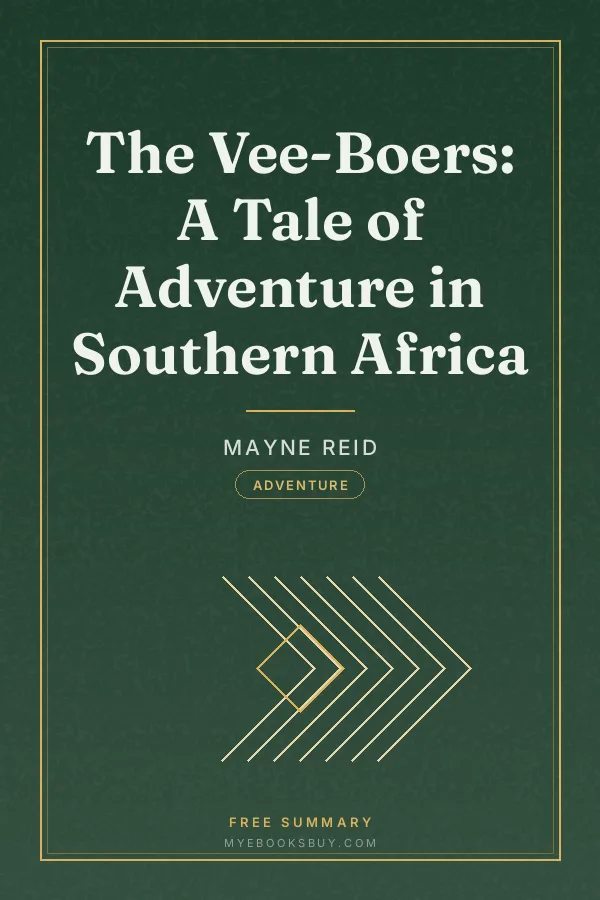 Cover of The Vee-Boers: A Tale of Adventure in Southern Africa